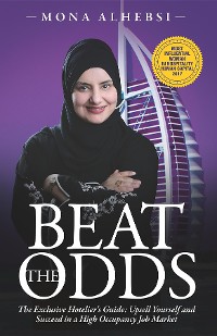 Cover BEAT THE ODDS: THE EXCLUSIVE HOTELIER'S GUIDE