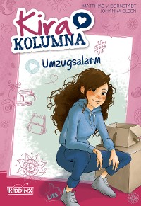Cover Kira Kolumna: Umzugsalarm