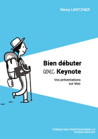 Cover Bien débuter avec Keynote