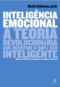 Cover Iteligência Emocional - A Teoria Revolucionária Que Defini O Que É Ser Inteligente