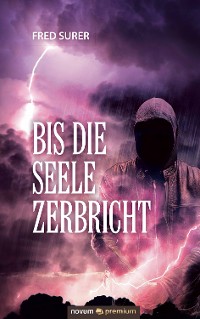 Cover Bis die Seele zerbricht