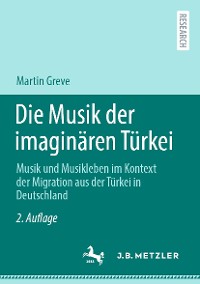 Cover Die Musik der imaginären Türkei