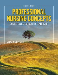 Cover Professional Nursing Concepts: Competencies for Quality Leadership