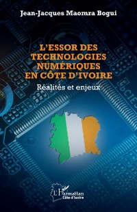 Cover L'essor des technologies numeriques en Cote d'Ivoire