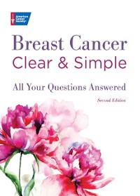 Cover Breast Cancer Clear &amp; Simple, Second edition