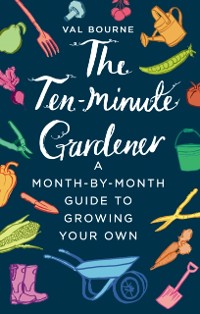 Cover Ten-Minute Gardener