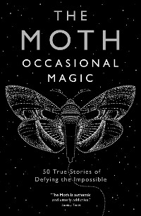 Cover The Moth: Occasional Magic