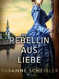 Cover Rebellin aus Liebe