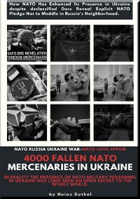 Cover 4000 Fallen NATO mercenaries in Ukraine. Nato Love Affair?