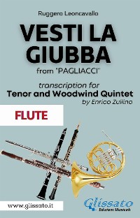 Cover (Flute part) Vesti la giubba - Tenor & Woodwind Quintet