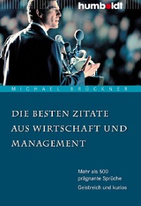 Cover Die besten Zitate aus Wirtschaft und Management