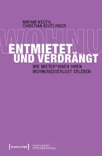 Cover Entmietet und verdrängt