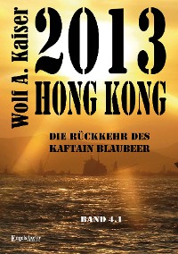 Cover 2013 Hong Kong - Die Rückkehr des Kaftain Blaubeer