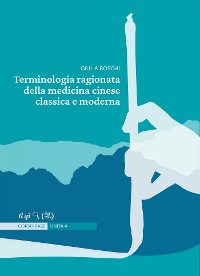 Cover Terminologia ragionata della medicina cinese classica e moderna | Unità 4