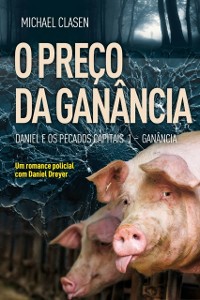 Cover O preço da ganância