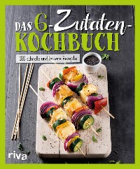 Cover Das 6-Zutaten-Kochbuch