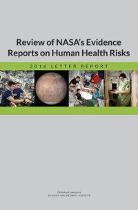 Cover Review of NASA's Evidence Reports on Human Health Risks