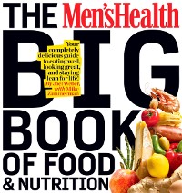 Cover Men's Health Big Book of Food & Nutrition