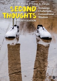 Cover Second Thoughts : Sociology Challenges Conventional Wisdom