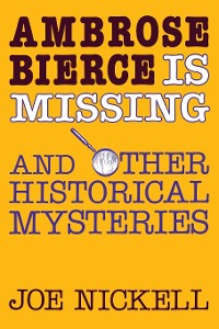 Cover Ambrose Bierce is Missing