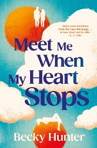 Cover Meet Me When My Heart Stops