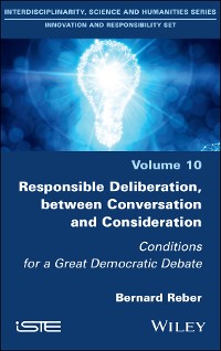 Cover Responsible Deliberation, between Conversation and Consideration