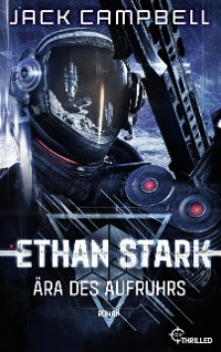 Cover Ethan Stark - Ära des Aufruhrs