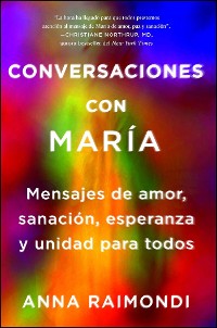 Cover Conversaciones con María (Conversations with Mary Spanish edition)