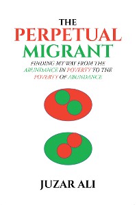 Cover The Perpetual Migrant