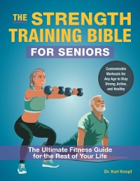 Cover Strength Training Bible for Seniors