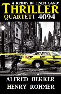 Cover Thriller Quartett 4094 - 4 Krimis in einem Band