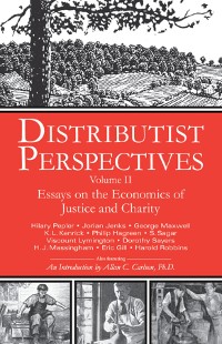 Cover Distributist Perspectives: Volume II