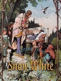 Cover Snow White and Other Tales
