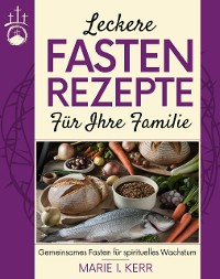 Cover Leckere Fastenrezepte für Ihre Familie