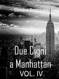 Cover Due Cigni a Manhattan VOL. IV