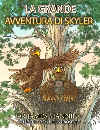 Cover La Grande Avventura di Skyler