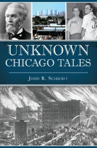 Cover Unknown Chicago Tales