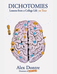 Cover Dichotomies: Lessons from a College Life On Tour