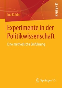 Cover Experimente in der Politikwissenschaft