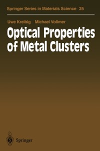 Cover Optical Properties of Metal Clusters