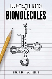 Cover Illustrated Notes on Biomolecules