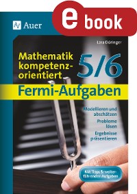 Cover Fermi-Aufgaben - Mathematik kompetenzorientiert 56