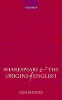 Cover Shakespeare and the Origins of English