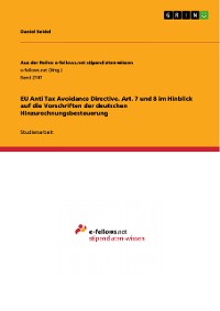 Cover EU Anti Tax Avoidance Directive. Art. 7 und 8 im Hinblick auf die Vorschriften der deutschen Hinzurechnungsbesteuerung