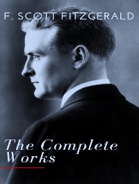 Cover The Complete Works of Scott Fitzgerald