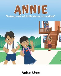 Cover Annie "taking care of little sister's troubles"