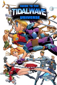 Cover Guide to the TidalWave Universe #1