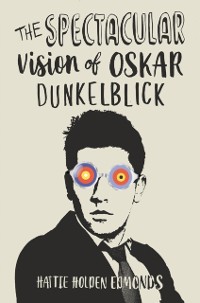 Cover Spectacular Vision of Oskar Dunkelblick