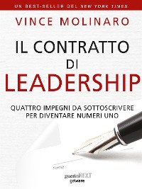 Cover Il contratto di leadership. Quattro impegni da sottoscrivere per diventare numeri uno