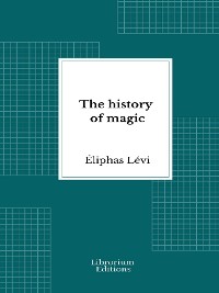 Cover The history of magic